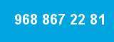 968 867 22 81 968 867 22 81